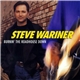 Steve Wariner - Burnin' The Roadhouse Down