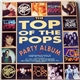Various - The Top Of The Pops Party Album