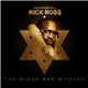 Rick Ro$$ - The Black Bar Mitzvah