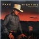 Pake McEntire - My Whole World