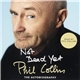 Phil Collins - Not Dead Yet (The Autobiography)