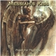 Messiah's Kiss - Prayer For The Dying