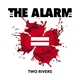 The Alarm - Two Rivers