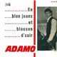 Adamo - En Blue Jeans Et Blouson D'Cuir