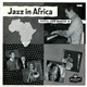 John Mehegan - Jazz In Africa Vol. 1