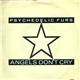 Psychedelic Furs - Angels Don't Cry