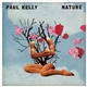 Paul Kelly - Nature