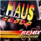 Hausmylly - Remix Schysteemi