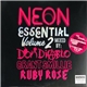 Don Diablo, Grant Smillie, Ruby Rose - Neon Essential: Volume 2