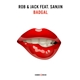 Rob & Jack Feat. Sanjin - Badgal