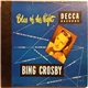 Bing Crosby - Blue Of The Night