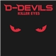 D-Devils - Killer Eyes