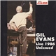 Gil Evans - Live 1986 - Unissued