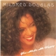 Mildred Douglas - You Make Me Happy