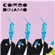 Combo Dinamo - Decencia Y Buen Gusto