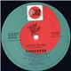 Congress - Give It To Me / Foolmaker