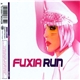 Fuxia - Run