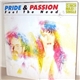 Pride & Passion - Feel The Need