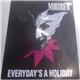 Mordred - Everyday's A Holiday