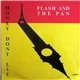 Flash And The Pan - Money Dont Lie