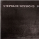 Various - Stepback Sessions Volume One