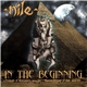 Nile - In The Beginning