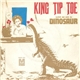King Tip Toe - (Love Me Like A) Dinosaur