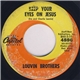 The Louvin Brothers - Keep Your Eyes On Jesus / Don't Let Them Take The Bible (Out Of Our Schoolrooms)