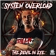 System Overload - The Devil In Eye