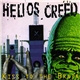 Helios Creed - Kiss To The Brain