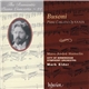 Busoni, Marc-André Hamelin, City Of Birmingham Symphony Orchestra, Mark Elder - Piano Concerto Op XXXIX
