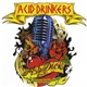 Acid Drinkers - Fishdick Zwei – The Dick Is Rising Again