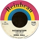 Dora Hall - Satisfaction (I Can't Get No) / The Five O'Clock World