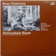 Sam Chatmon - Hollandale Blues