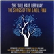 Various - She Will Have Her Way: The Songs Of Tim & Neil Finn