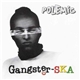 Polemic - Gangster-SKA
