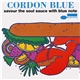 Various - Cordon Blue (Savour The Soul Sauce With Blue Note)