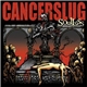 Cancerslug - Soulless