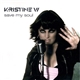 Kristine W - Save My Soul