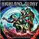 Highland Glory - Forever Endeavour