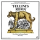 Nino Rota - Fellini's Roma (Original Motion Picture Score)
