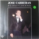 José Carreras - Boleros Y Canciones