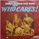Doris D And The Pins - Who Cares!