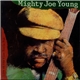 Mighty Joe Young - Live At The Wise Fools Pub