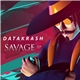 Datakrash - Savage