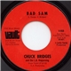 Chuck Bridges And The L.A. Happening - Keep Your Faith Baby / Bad Sam