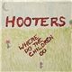 Hooters - Where Do The Children Go