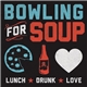 Bowling For Soup - Lunch. Drunk. Love.