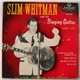 Slim Whitman - Slim Whitman And His Singing Guitar Volume 2 Part 1