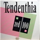 Zed 100 - Tendenthia